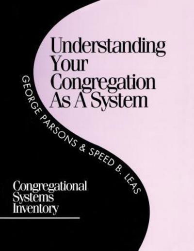 Cover for George D. Parsons · Understanding Your Congregation as a System: Congregational Systems Inventory (Paperback Book) (1993)
