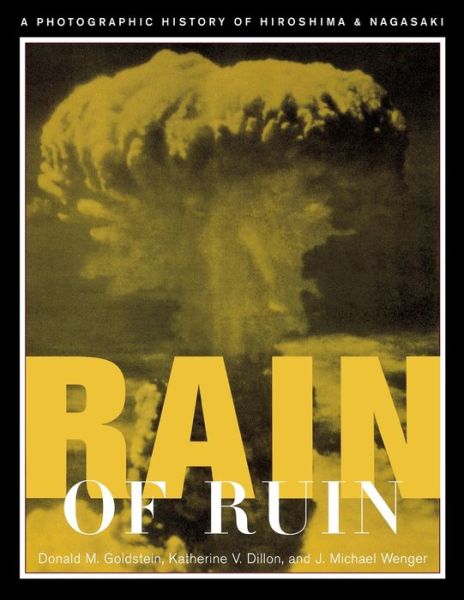 Cover for Donald M. Goldstein · Rain of Ruin (Paperback Book) (1999)