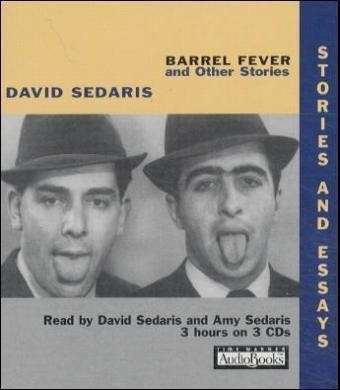 Barrel Fever - David Sedaris - Audio Book - Little, Brown & Company - 9781586212216 - 1. oktober 2001