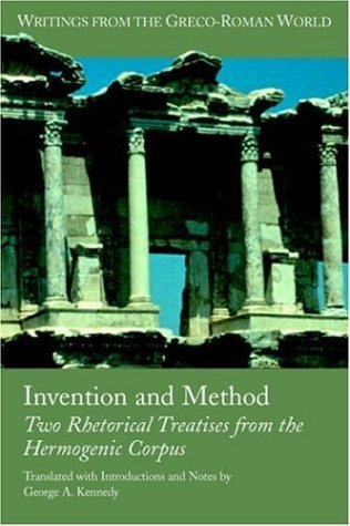 Cover for Et Al George A. Kennedy · Invention and Method: Two Rhetorical Treatises from the Hermogenic Corpus (Writings from the Greco-roman World) (Taschenbuch) (2005)