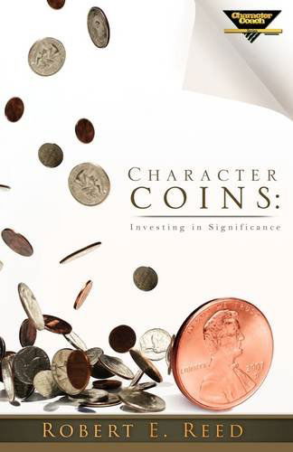 Cover for Robert E. Reed · Character Coins (Paperback Book) (2009)