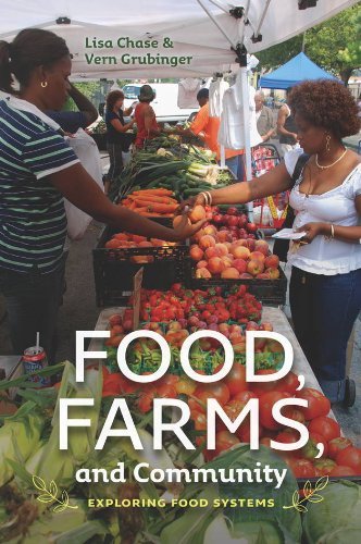 Cover for Lisa Chase · Food, Farms, and Community (Paperback Book) (2015)