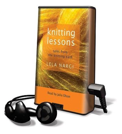 Knitting Lessons - Lela Nargi - Other - Findaway World - 9781615459216 - August 1, 2009