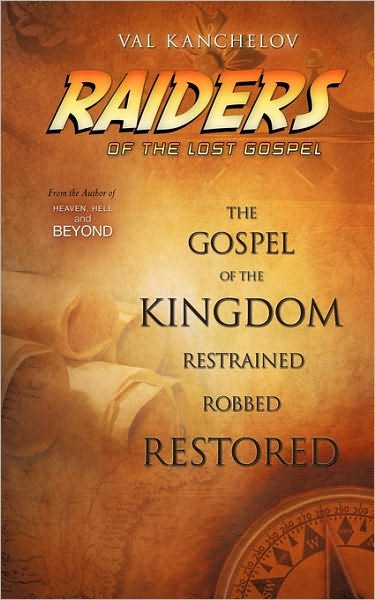 Cover for Val Kanchelov · Raiders of the Lost Gospel (Taschenbuch) (2010)