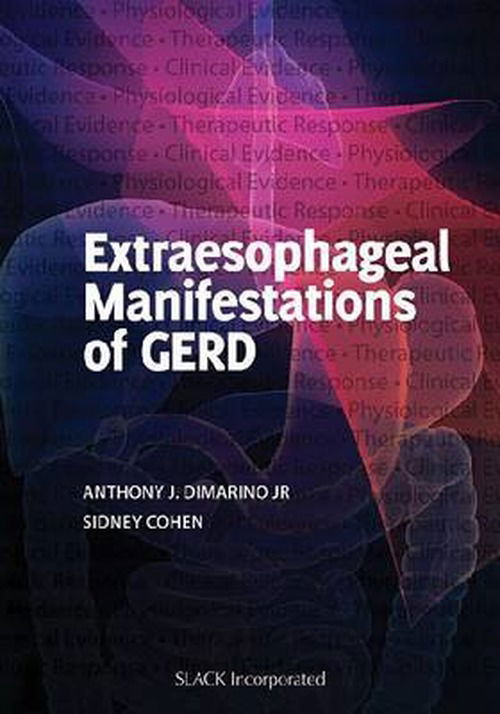 Cover for DiMarino, Jr., Anthony J. · Extraesophageal Manifestations of GERD (Paperback Book) (2013)