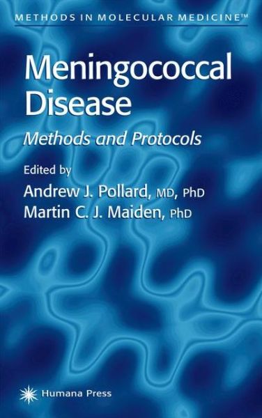 Cover for Andrew J Pollard · Meningococcal Disease - Methods in Molecular Medicine (Paperback Book) [1st ed. Softcover of orig. ed. 2001 edition] (2010)