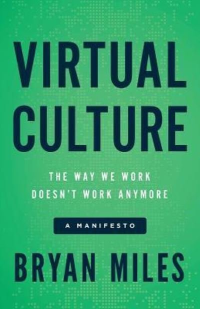 Cover for Bryan Miles · Virtual Culture (Paperback Book) (2017)