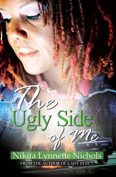 Cover for Nikita Lynnette Nichols · The Ugly Side of Me (Paperback Book) (2015)