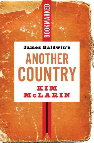 Cover for Kim McLarin · James Baldwin's Another Country : Bookmarked (Paperback Book) (2021)