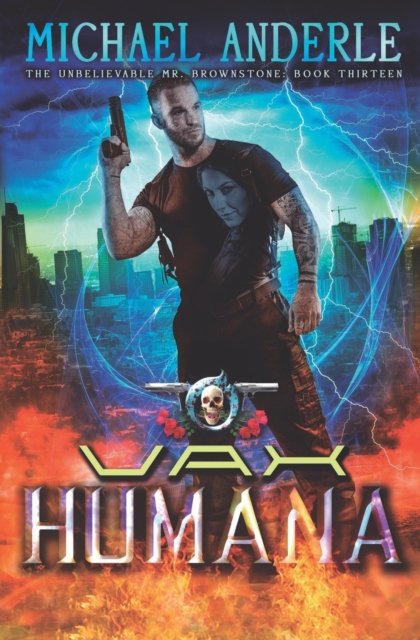 Cover for Michael Anderle · Vax Humana : An Urban Fantasy Action Adventure (Paperback Bog) (2019)