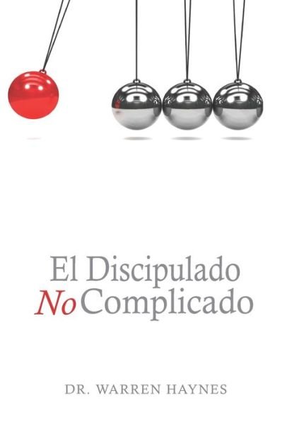Cover for Warren Haynes · El Discipulado No Complicado (Paperback Book) (2019)