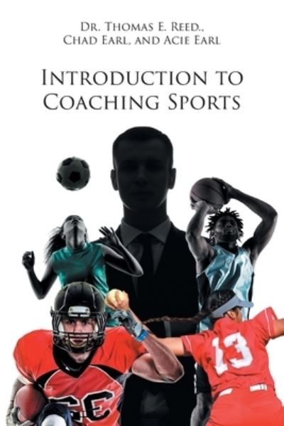 Cover for Dr Thomas E Reed · Introduction to Coaching Sports (Paperback Book) (2021)