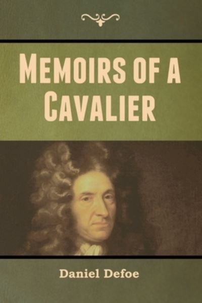 Cover for Daniel Defoe · Memoirs of a Cavalier (Taschenbuch) (2020)