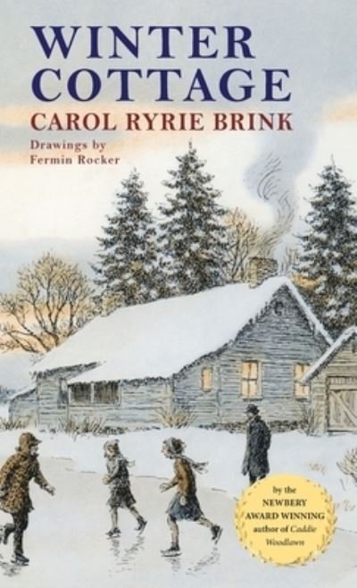 Cover for Carol Ryrie Brink · Winter Cottage (Book) (2022)