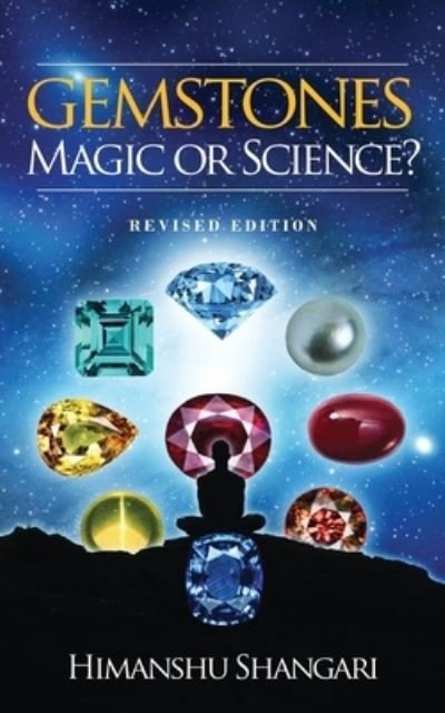 Cover for Himanshu Shangari · Gemstones : Magic or Science? (Taschenbuch) (2020)