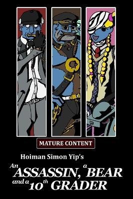 Cover for Hoiman Simon Yip · An assassin, a Bear and a 10th grader (Pocketbok) (2020)