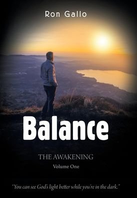 Balance - Ron Gallo - Livros - Xlibris Us - 9781664196216 - 22 de novembro de 2021