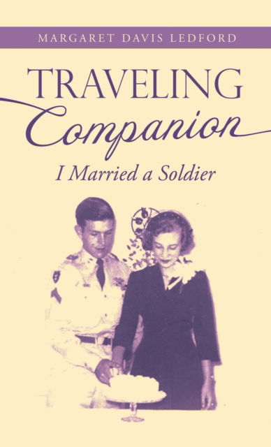 Cover for Margaret Davis Ledford · Traveling Companion (Hardcover Book) (2022)