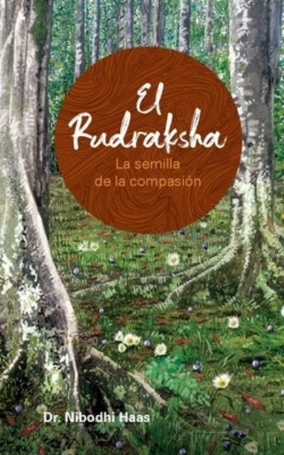 Cover for Haas · El rudraksha (Paperback Bog) (2016)