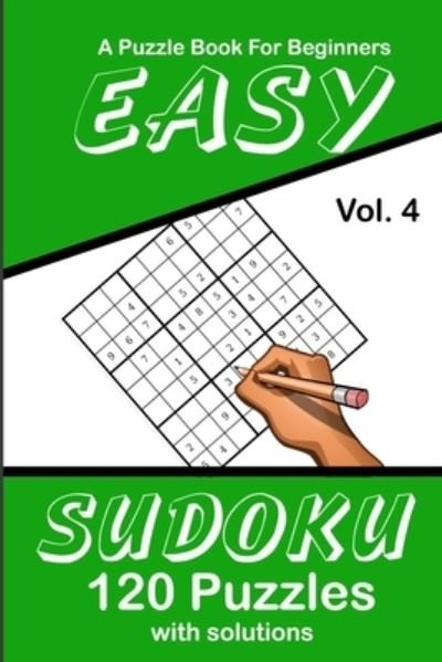 Cover for Puzzle Lovers Publications · Easy Sudoku Vol. 4 A Puzzle Book For Beginners (Pocketbok) (2019)