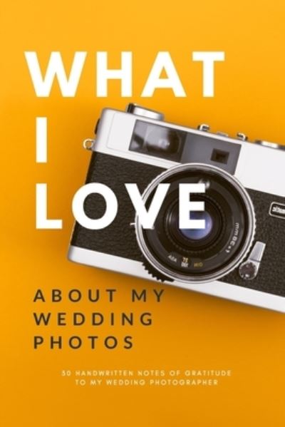 Cover for Verb · What I Love About My Wedding Photos (Paperback Book) (2019)