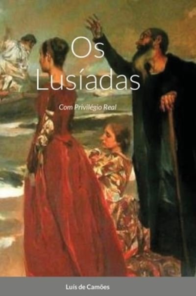 Cover for Luis De Camoes · Os Lusiadas (Gebundenes Buch) (2020)