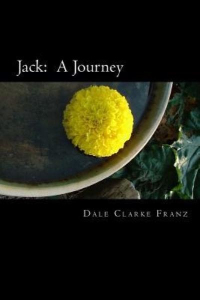 Cover for Dale Clarke Franz · Jack (Paperback Book) (2018)