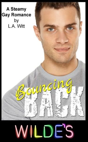 Cover for L a Witt · Bouncing Back (Paperback Book) (2018)