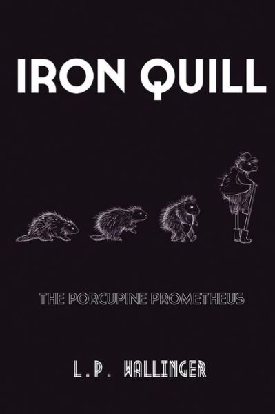 Cover for L P Wallinger · Iron Quill (Pocketbok) (2018)