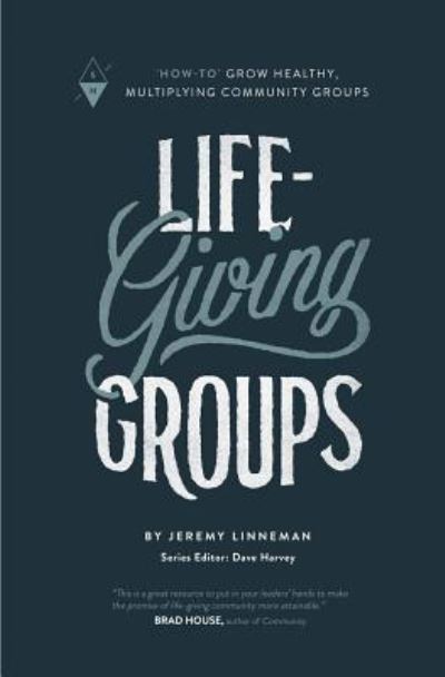 Cover for Jeremy Linneman · Life-Giving Groups (Paperback Book) (2018)