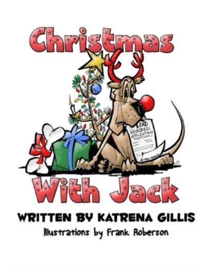 Cover for Katrena Gillis · Christmas With Jack (Hardcover Book) (2019)