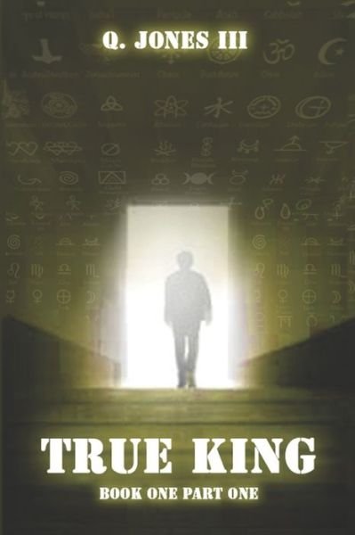 Cover for Q Jones III · True King (Taschenbuch) (2019)