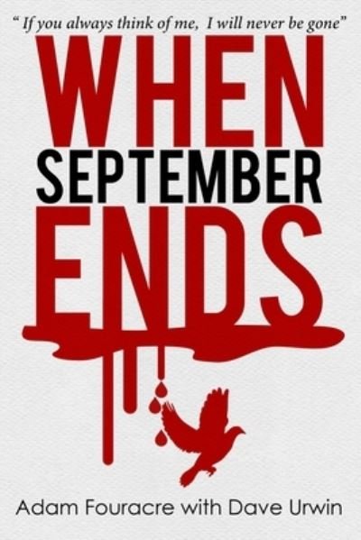 Cover for Dave Urwin · When September Ends (Paperback Book) (2021)