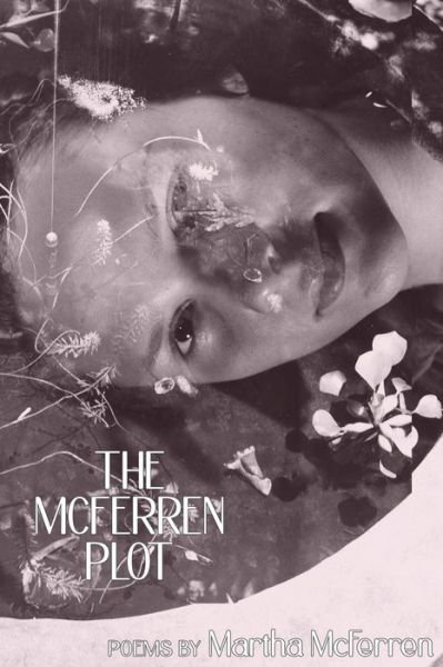 Cover for Martha McFerren · The McFerren Plot (Paperback Book) (2021)