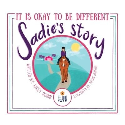 Cover for Kacey Deann · Sadie's Story (Pocketbok) (2021)