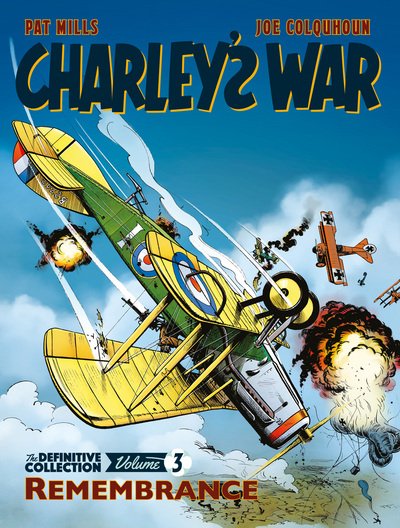 Cover for Pat Mills · Charley's War Vol. 3: Remembrance - The Definitive Collection (Paperback Book) (2018)