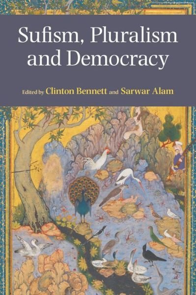 Cover for Clinton Bennett · Sufism, Pluralism and Democracy (Paperback Book) (2017)