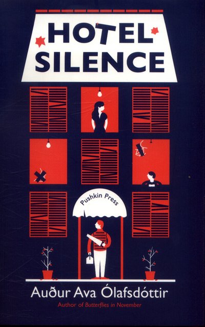 Cover for Olafsdottir, Augur Ava (Author) · Hotel Silence (Paperback Bog) (2018)