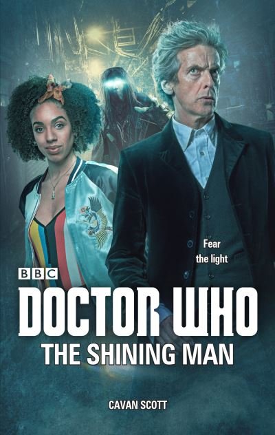 Cover for Cavan Scott · Doctor Who: The Shining Man (Paperback Book) (2021)