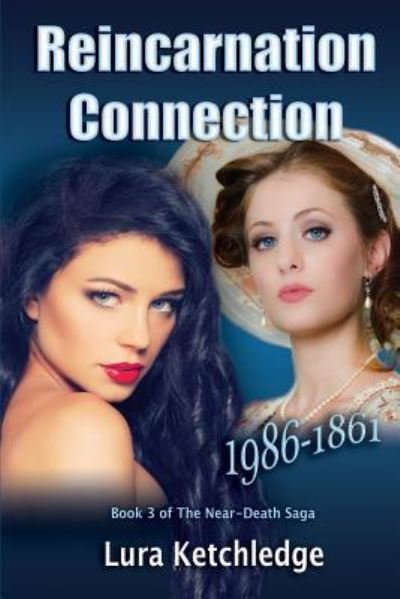Cover for Lura Ketchledge · Reincarnation Connection (Paperback Book) (2019)