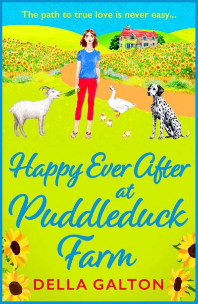 Cover for Della Galton · Happy Ever After at Puddleduck Farm: The BRAND NEW instalment in Della Galton's utterly charming, heartwarming Puddleduck Farm series for 2024 - Puddleduck Farm (Hardcover Book) (2024)