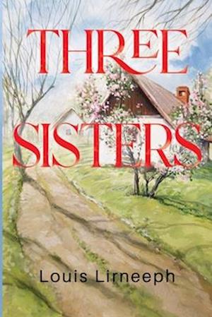 Cover for Louis Lirneeph · Three Sisters (Paperback Book) (2025)