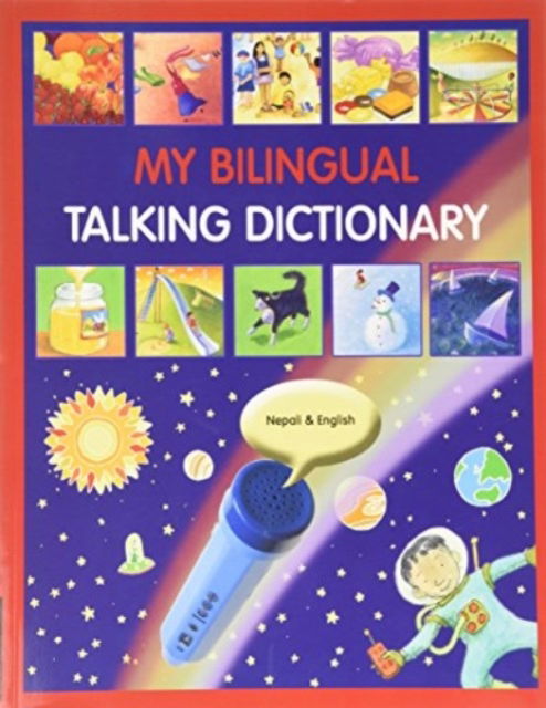 My Bilingual Talking Dictionary in Nepali and English - - Books - Mantra Lingua - 9781846116216 - 2009