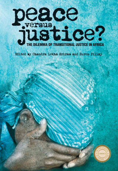 Cover for Suren Pillay · Peace Versus Justice?: the Dilemmas of Transitional Justice in Africa (Paperback Book) (2010)