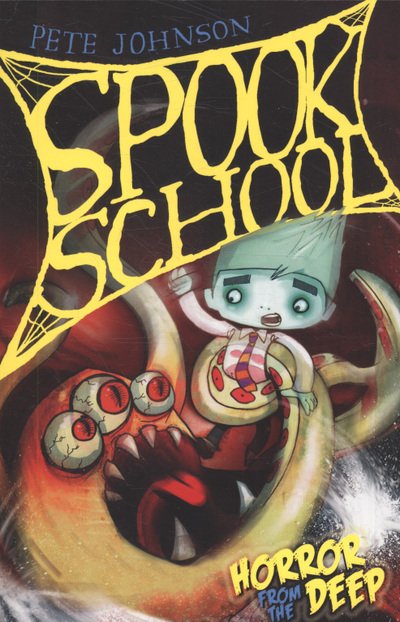 Cover for Pete Johnson · Horror from the Deep - Spook School (Taschenbuch) (2010)