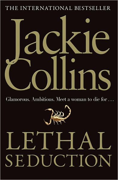 Cover for Jackie Collins · Lethal Seduction (Paperback Bog) [Reissue edition] (2011)