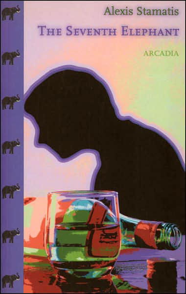 Cover for Alexis Stamatis · The Seventh Elephant (Paperback Book) (2000)