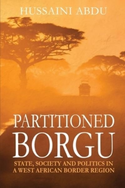 Cover for Hussaini Abdu · Partitioned Borgu (Taschenbuch) (2019)