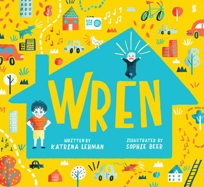 Cover for Katrina Lehman · Wren (Hardcover Book) (2019)