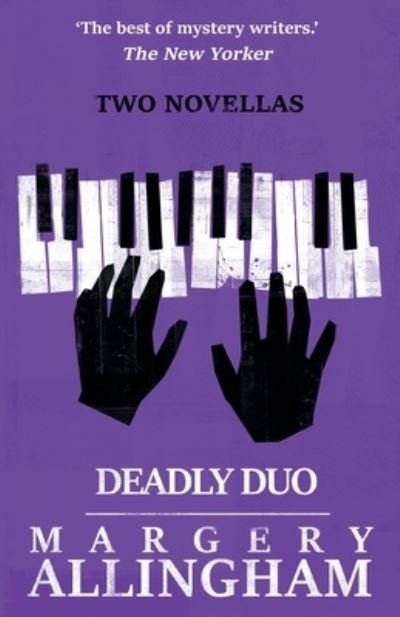 Deadly Duo - Margery Allingham - Libros - AGORA BOOKS - 9781912194216 - 8 de septiembre de 2017
